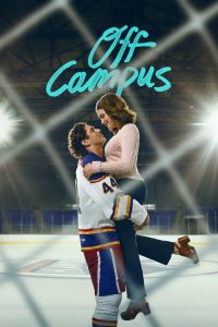 Off Campus: Season 1